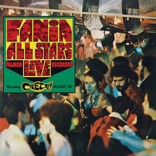 Fania All Stars - Live At The Cheetah (Vol. 1)
