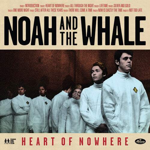 Noah & the Whale - Heart Of Nowhere - 180gm Vinyl