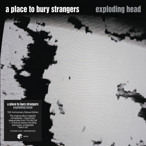 Place to Bury Strangers - Exploding Head (2022 Remaster)
