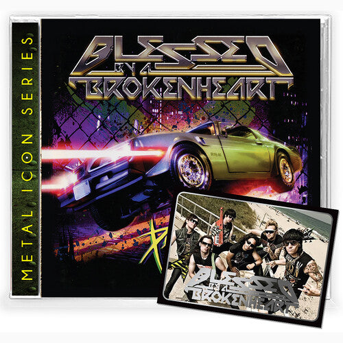 Blessed by a Broken Heart - Pedal To the Metal