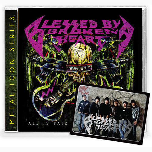 Blessed by a Broken Heart - All Is Fair In Love & War