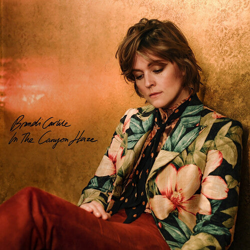 Brandi Carlile - In The Canyon Haze (In These Silent Days Deluxe Edition)