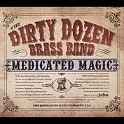 Dirty Dozen Brass Band - Medicated Magic