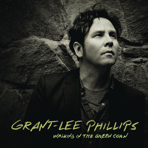 Grant-Lee Phillips - Walking In The Green Corn