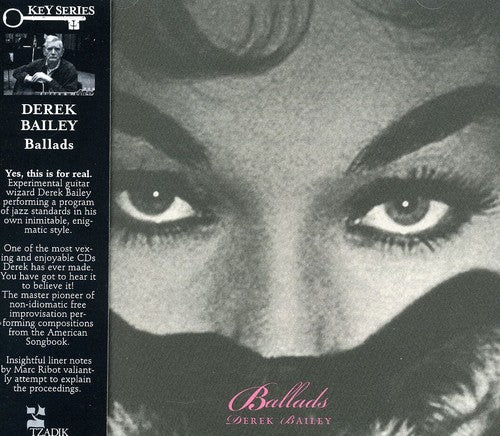Derek Bailey - Ballads