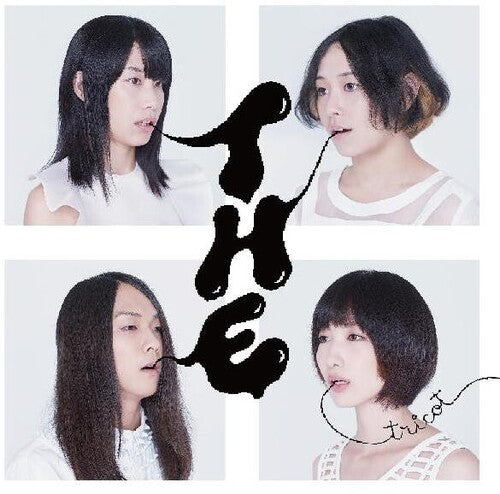Tricot - T H E