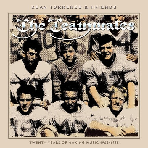 Dean Torrence - THE TEAMMATES: TWENTY YEARS OF MAKING MUSIC 1965-1985