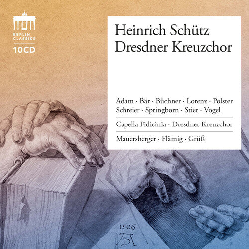 Dresdner Kreuzchor - Heinrich Schutz Edition