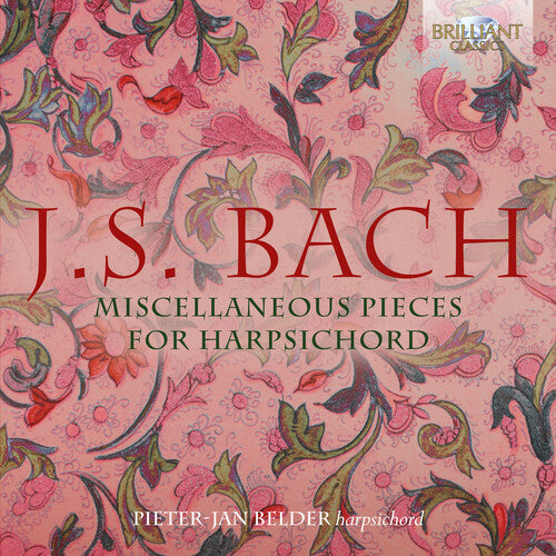 Pieter-Jan Belder - Miscellaneous Pieces for Harpsichord