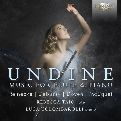 Reinecke/ Debussy/ Doyen/ Mouquet - Undine: Music for Flute & Piano