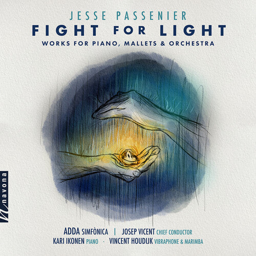 Adda Simfonica/ Ikonen/ Houdijk - Passenier: Fight for Light