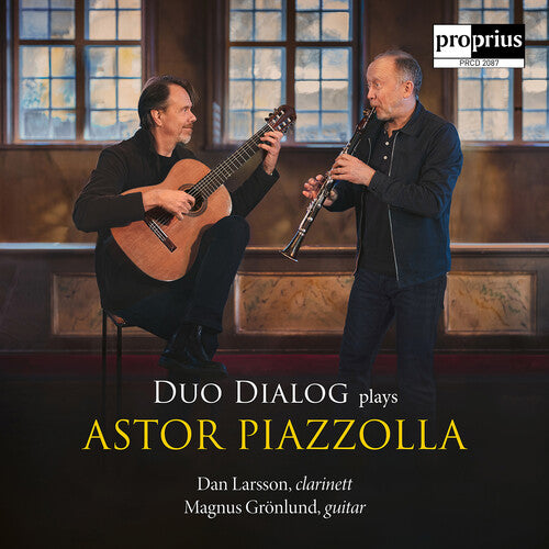 Piazzolla/ Dan Larsson / Magnus Gronlund - Duo Dialog plays Astor Piazzolla