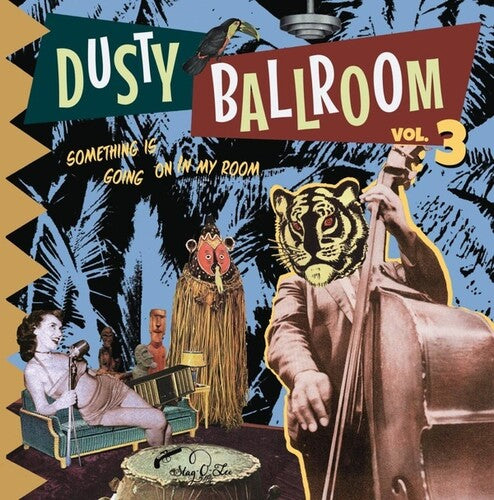 Dusty Ballroom 3: Something Is Going on in/ Var - Dusty Ballroom, Vol. 3: Something Is Going On In My Room
