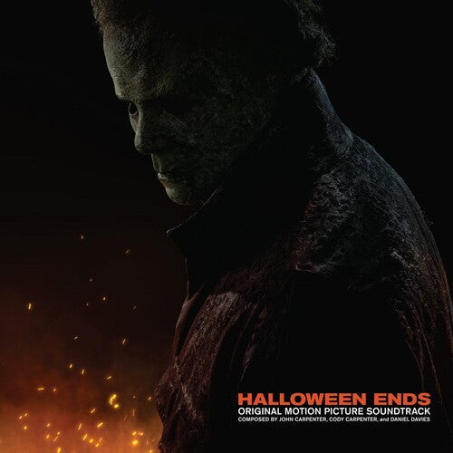 John Carpenter / Cody Carpenter / Daniel Davies - Halloween Ends (Original Motion Picture Soundtrack)
