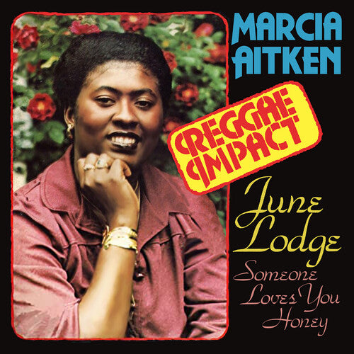 Marcia Aitken / June Lodge - Reggae Impact / First Time Around - Two Expanded Albums