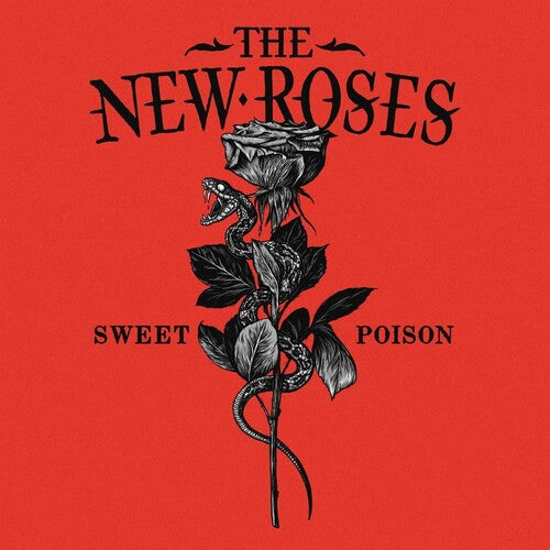 New Roses - SWEET POISON
