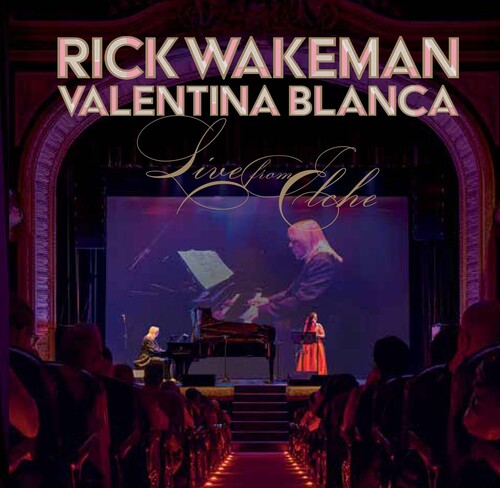 Rick Wakeman / Valentina Blanca - Live From Elche