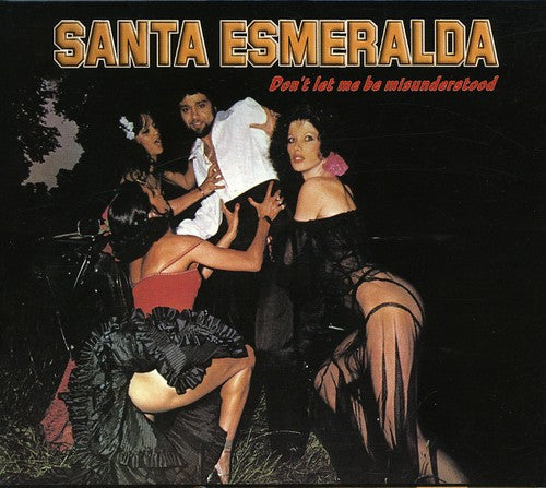 Santa Esmeralda - Don't Let Me Be Misunderstood