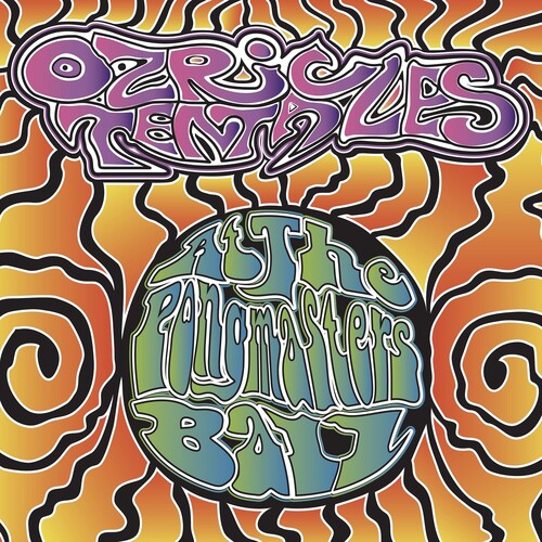 Ozric Tentacles - At The Pongmasters Ball - CD+DVD