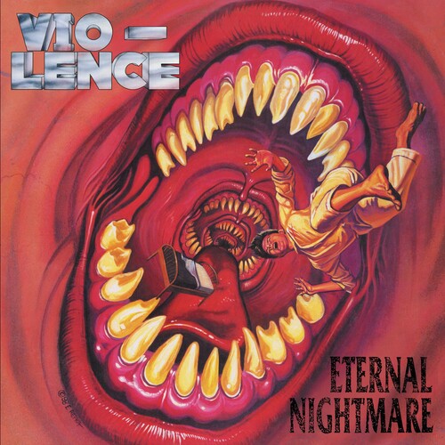 Vio-Lence - ETERNAL NIGHTMARE