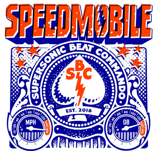 Speedmobile - Supersonic Beat Commando