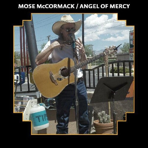 Mose McCormack - Angel Of Mercy