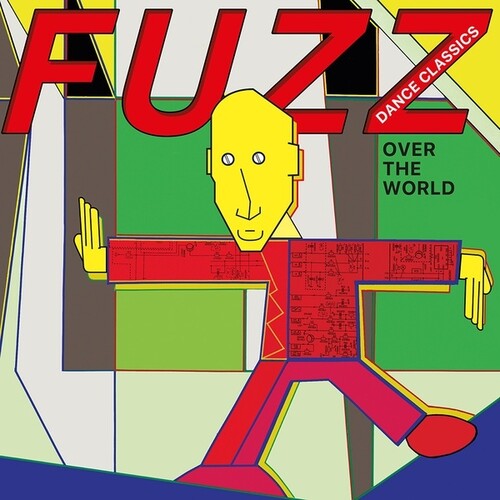 Fuzz Dance Classics Over the World/ Various - Fuzz Dance Classics Over The World