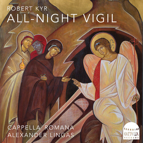 Cappella Romana - All-Night Vigil