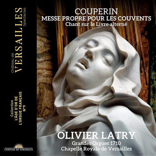 Olivier Latry - Messe propre pour les couvents