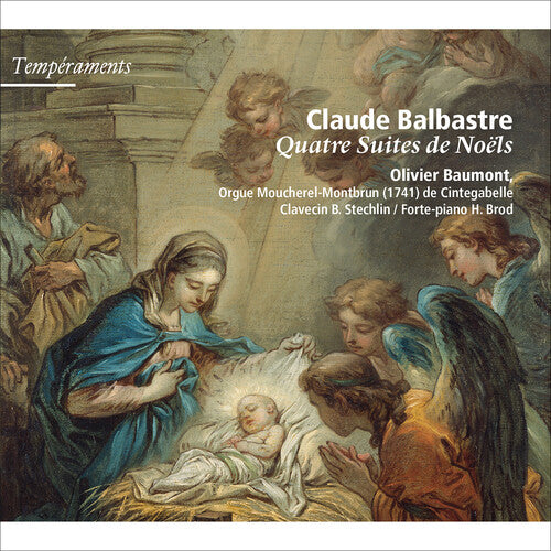 Balbastre/ Baumont - Quatre suites de Noels