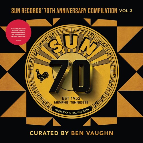 Sun Records 70th Anniversary Compilation 3/ Var - Sun Records' 70th Anniversary Compilation, Vol. 3 [Curated By Ben Vaug hn] (Various Artists)