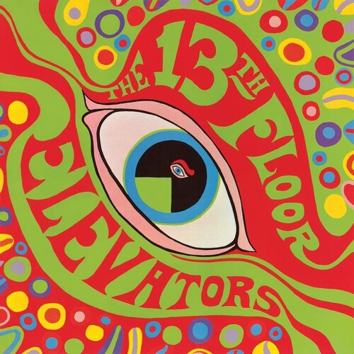 13th Floor Elevators - Psychedelic Sounds Of The 13th Floor Elevators - Limited 'Psychedelic' Colored Vinyl