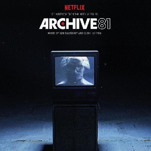 Ben Salisbury / Geoff Barrow - Archive 81 (soundtrack From The Netflix Series)