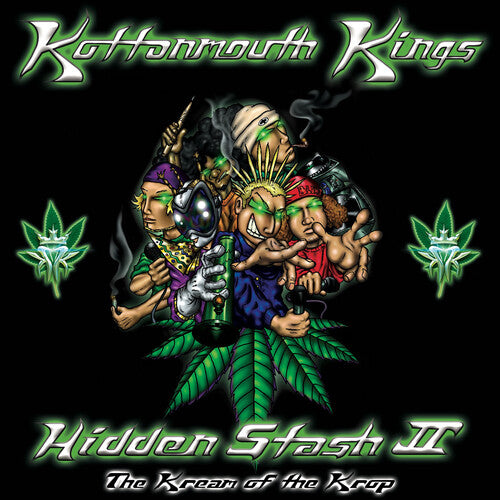 Kottonmouth Kings - Hidden Stash II - The Kream Of The Krop