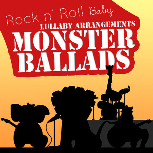 Monster Ballad Lullabies/ Various - Monster Ballad Lullabies (Various Artist)