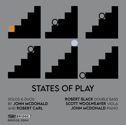 Carl/ McDonald/ Woolweaver - States of Play - Solos & Duos