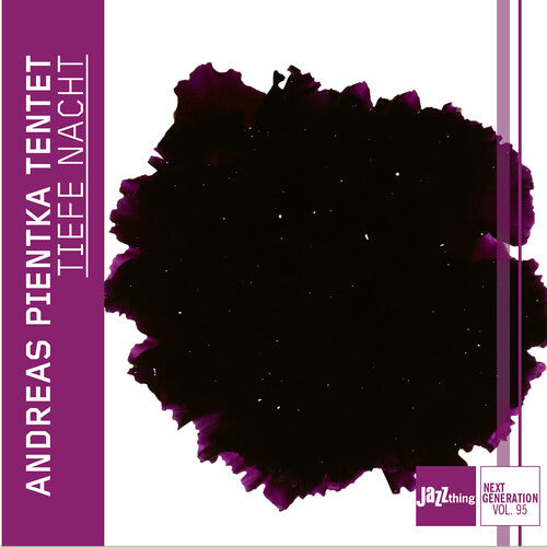 Andreas Pientka - Jazz Thing Next Generation Vol. 95