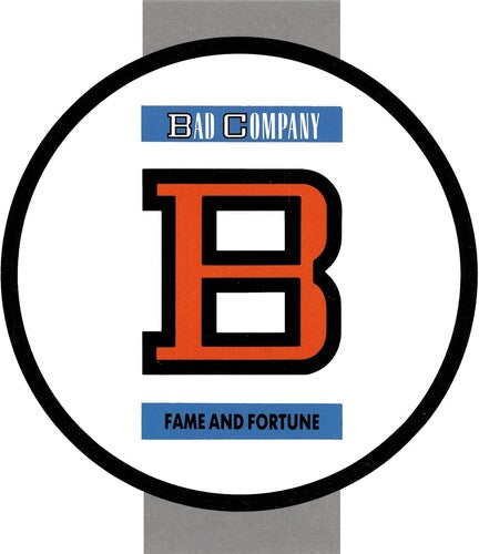 Bad Company - Fame & Fortune