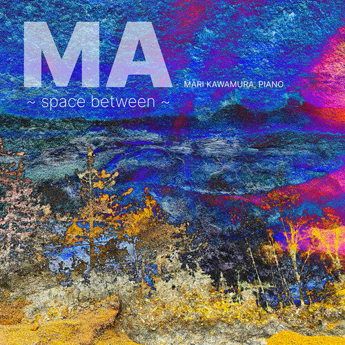 Mari Kawamura - Takemitsu & Xenakis: Ma - Space Between