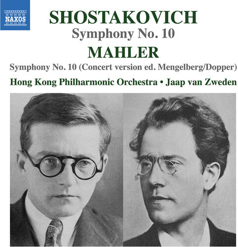 Mahler/ Shostakovich/ Hong Kong Phil Orch - Symphony No 10 - Adagio & Purgatorio