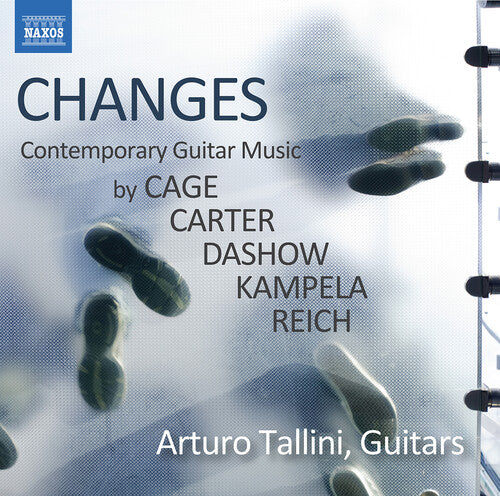 Cage/ Arturo Tallini - Changes - Contemporary Guitar Music