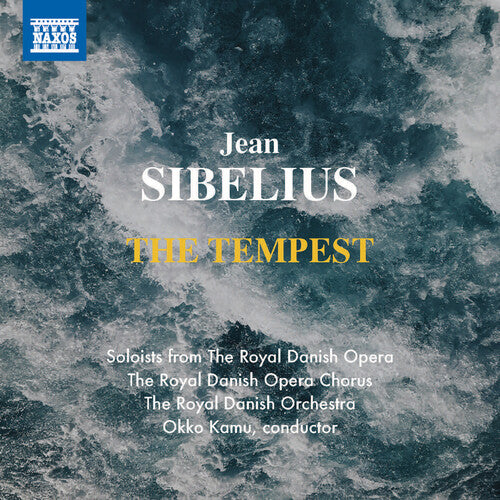 Sibelius/ Royal Danish Opera Chorus - Tempest
