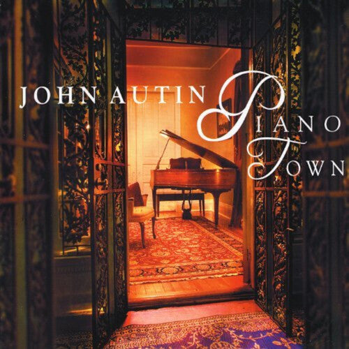 John Autin - Piano Town