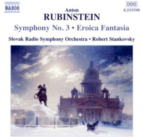 Rubinstein/ Stankovsky/ Slovak Rso - Symphony 3 / Eroica Fantasia