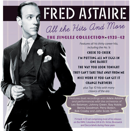 Fred Astaire - All the Hits and More: The Singles Collection 1923-1942