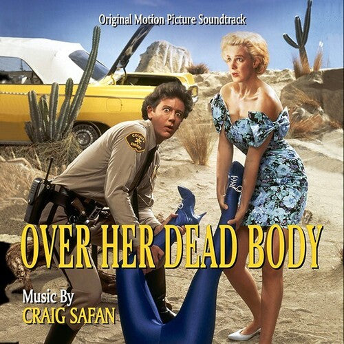 Craig Safan - Over Her Dead Body (Original Soundtrack)