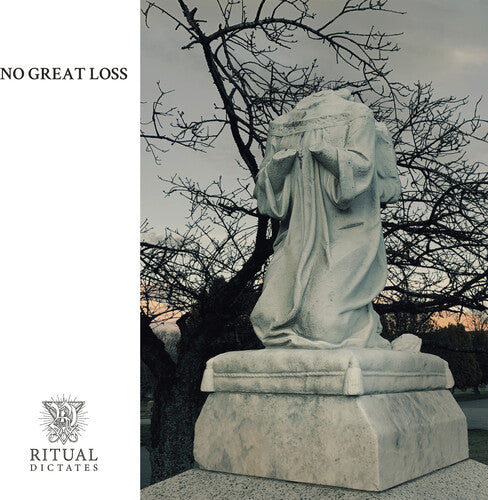 Ritual Dictates - No Great Loss