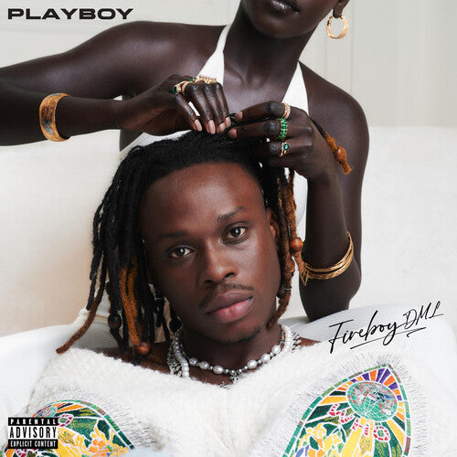 Fireboy Dml - Playboy - Picture Disc