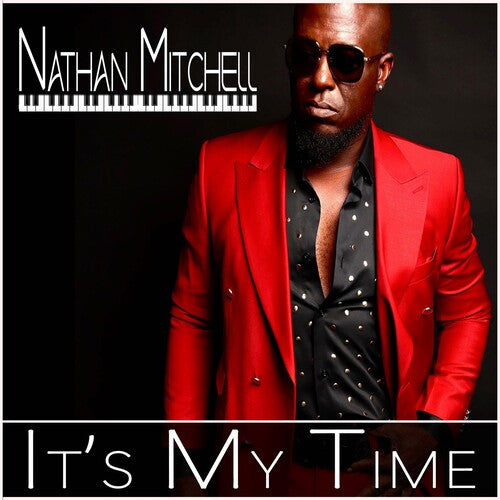 Nathan Mitchell - IT'S MY TIME