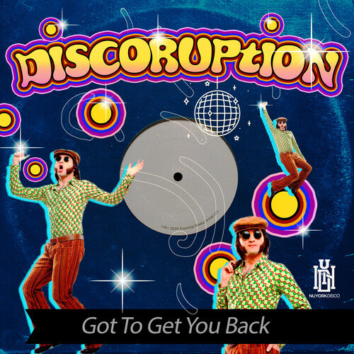 Discoruption - Got To Get You Back